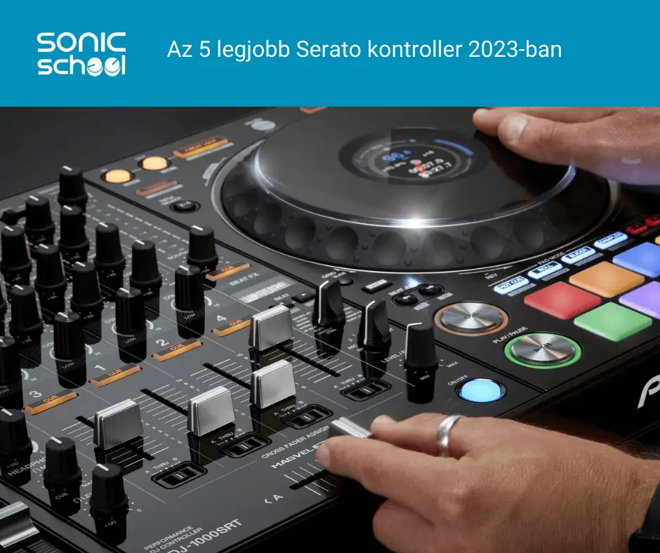 Az 5 legjobb Serato Kontroller 2023-ban